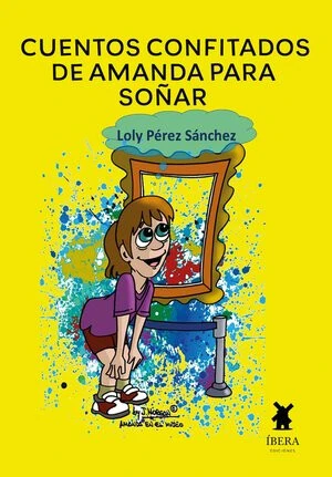 CUENTOS CONFITADOS DE AMANDA PARA SOÑAR