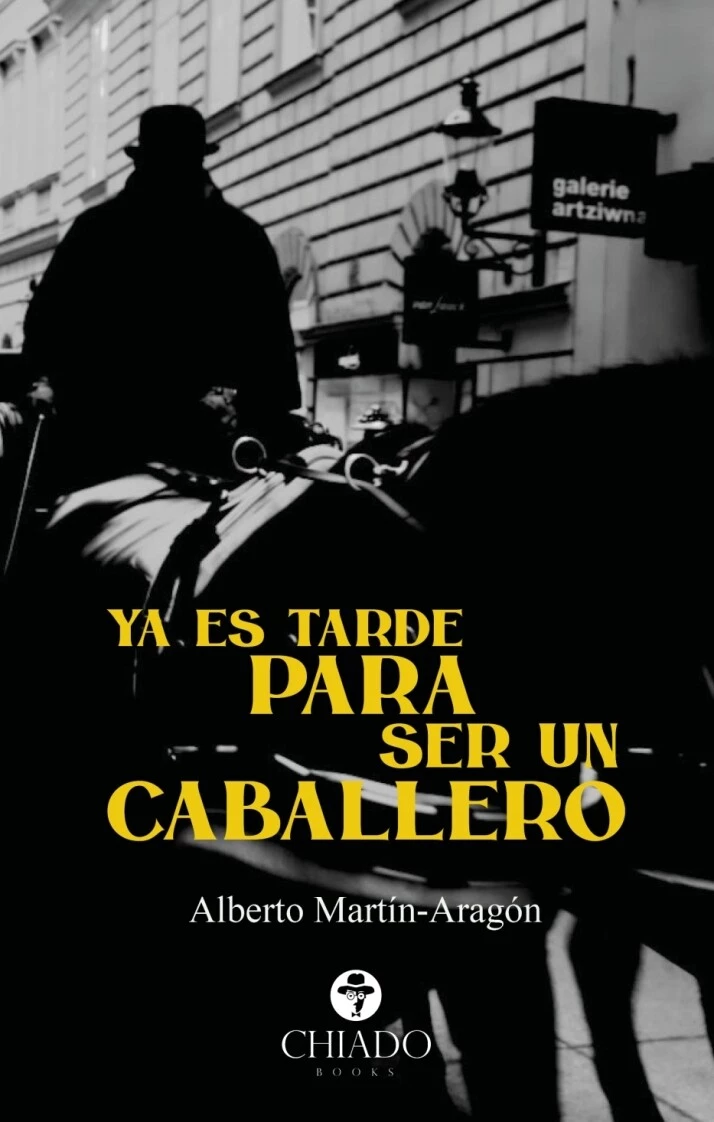 YA ES TARDE PARA SER UN CABALLERO